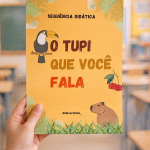 Sequência Didática - O Tupi que você fala