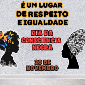 Kit Dia da Consciência Negra