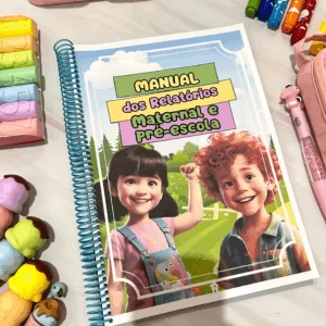 Manual Relatórios Maternal e Pré-escola