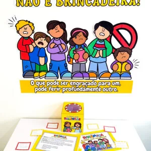 Kit BULLYING - Não é Brincadeira