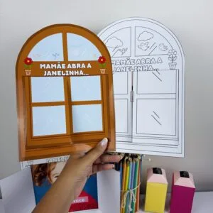 Janelinha “Mamãe, abra a janelinha”